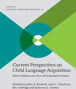 دانلود کتاب Current Perspectives on Child Language Acquisition: How children use their environment to learn – ‌
