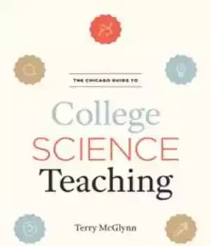 دانلود کتاب The Chicago Guide to College Science Teaching