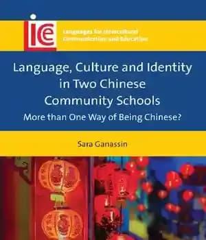 دانلود کتاب Language, Culture and Identity in Two Chinese Community Schools: More than One Way of Being Chinese