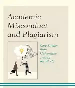 دانلود کتاب Academic Misconduct and Plagiarism: Case Studies from Universities around the World