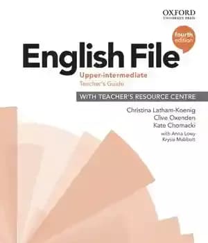 دانلود کتاب English File Upper-intermediate. Teacher’s Guide