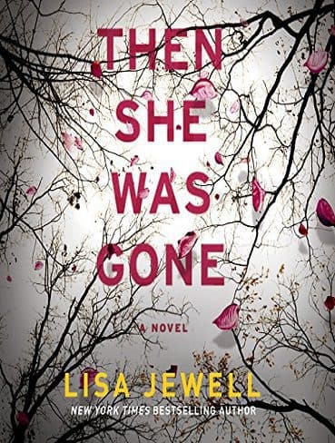 Then She Was Gone وقتی که او رفت