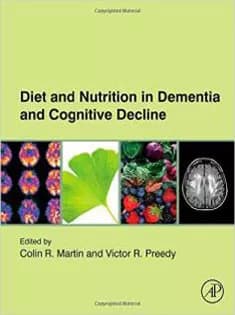 دانلود کتاب Diet and Nutrition in Dementia and Cognitive Decline