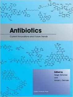 دانلود کتاب Antibiotics: Current Innovations and Future Trends