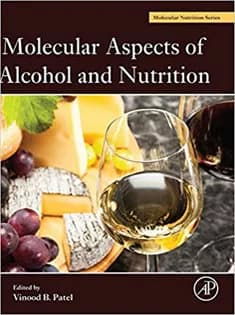 دانلود کتاب Molecular Aspects of Alcohol and Nutrition