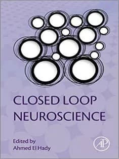 دانلود کتاب Closed Loop Neuroscience