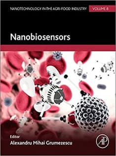 دانلود کتاب Nanobiosensors, Volume 8 (Nanotechnology in the Agri-Food Industry)