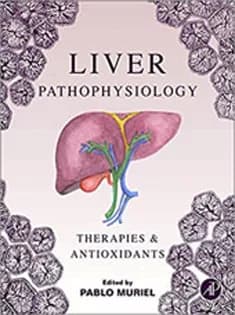 دانلود کتاب Liver Pathophysiology: Therapies and Antioxidants