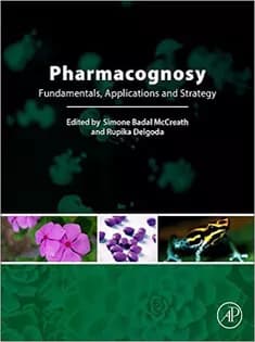 دانلود کتاب Pharmacognosy: Fundamentals, Applications and Strategies