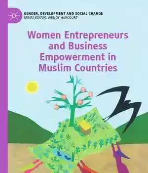 دانلود کتاب Women Entrepreneurs and Business Empowerment in Muslim Countries