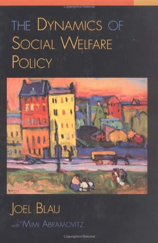 دانلود کتاب The Dynamics of Social Welfare Policy