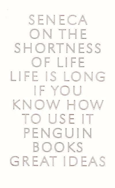 کتاب On the Shortness of Life : Life Is Long if You Know How to Use It