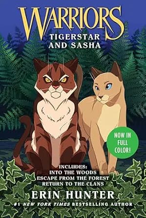 و دانلود نسخه کامل کتاب زبان اصلی Warriors: Tigerstar and Sasha: 3 Full-Color Warriors Books in 1 | دانلود کتاب خارجی