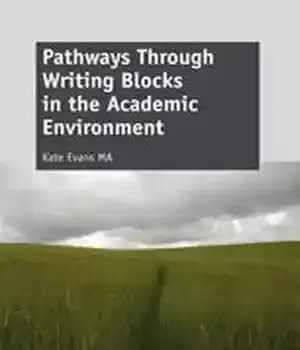 دانلود کتاب Pathways Through Writing Blocks in the Academic Environment