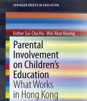 دانلود کتاب Parental Involvement on ChildrenÖs Education: What Works in Hong Kong – ös