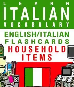 دانلود کتاب Learn Italian Vocabulary – English/Italian Flashcards Household Items