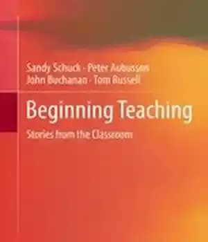 دانلود کتاب Beginning Teaching: Stories from the Classroom