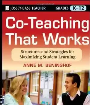 دانلود کتاب Co-Teaching That Works: Structures and Strategies for Maximizing Student Learning