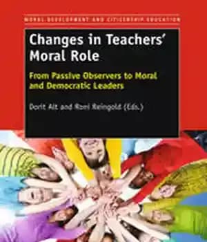 دانلود کتاب Changes in TeachersÖ Moral Role: From Passive Observers to and Democratic Leaders – ö