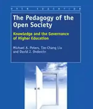 دانلود کتاب The Pedagogy of Open Society: Knowledge and Governance Higher Education