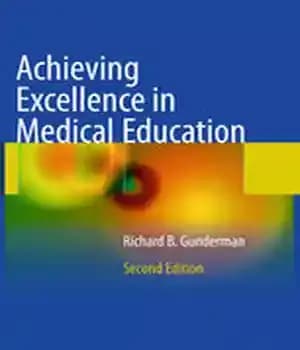 دانلود کتاب Achieving Excellence in Medical Education: Second Edition
