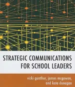 دانلود کتاب Strategic Communications for School Leaders