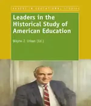 دانلود کتاب Leaders in the Historical Study of American Education