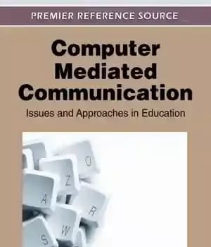 دانلود کتاب Computer-Mediated Communication: Issues and Approaches in Education