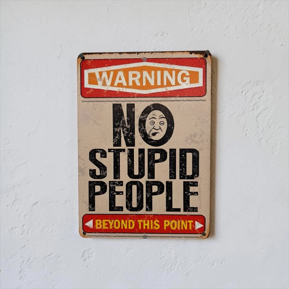 تابلو چوبی طرح no stupid people سایز 20×15