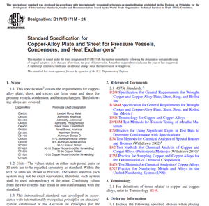 ASTM B171/B171M − 24- Standard Specification for Copper-Alloy Plate and Sheet for Pressure Vessels, Condensers, and Heat Exchangers