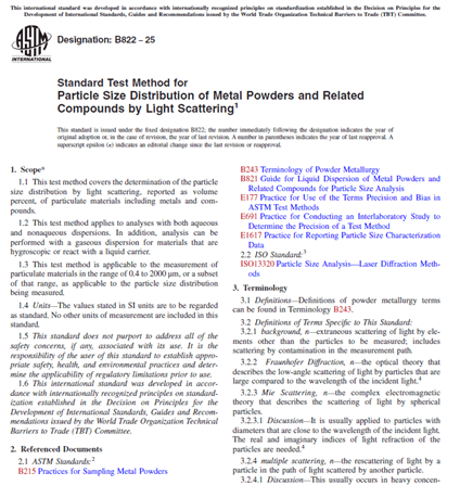 ASTM B822 − 25 – Standard Test Method for Particle Size Distribution of Metal Powders and Related Compounds by Light Scattering