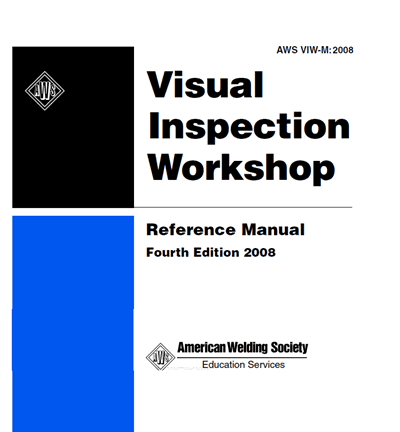 AWS VIW-M:2008- Visual Inspection Workshop