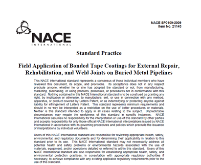 NACE SP0109-2009-Standard Practice Field Application of Bonded Tape Coatings for External Repair, Rehabilitation, and Weld Joints on Buried Metal Pipelines