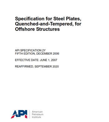 API SPEC 2Y-2020- Specification for Steel Plates, Quenched-and-Tempered, for Offshore Structures