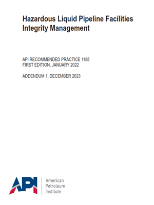 API RP 1188-2023- Hazardous Liquid Pipeline Facilities Integrity Management- مدیریت یکپارچگی تأسیسات خط لوله مایعات خطرناک