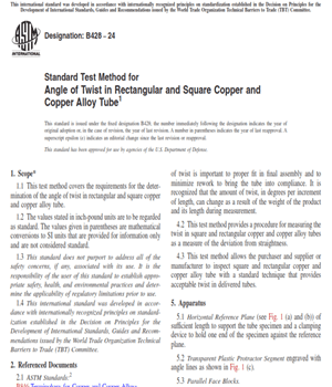 ASTM B428 − 24- Standard Test Method for Angle of Twist in Rectangular and Square Copper and Copper Alloy Tube