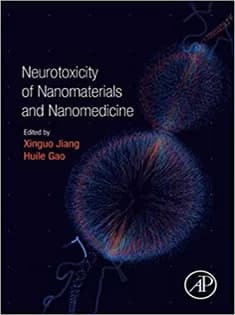 دانلود کتاب Neurotoxicity of Nanomaterials and Nanomedicine