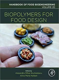 دانلود کتاب Biopolymers for Food Design, Volume 20