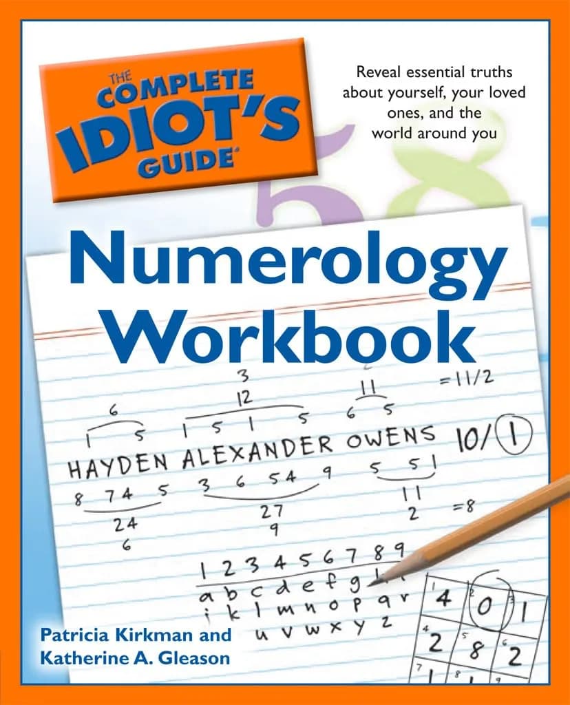 و دانلود نسخه کامل کتاب The Complete Idiot’s Guide Numerology Workbook: Reveal Essential Truths About Yourself, Your Loved Ones, and the World Around Yo (Complete Idiot’s Guide to) | کتاب خارجی |