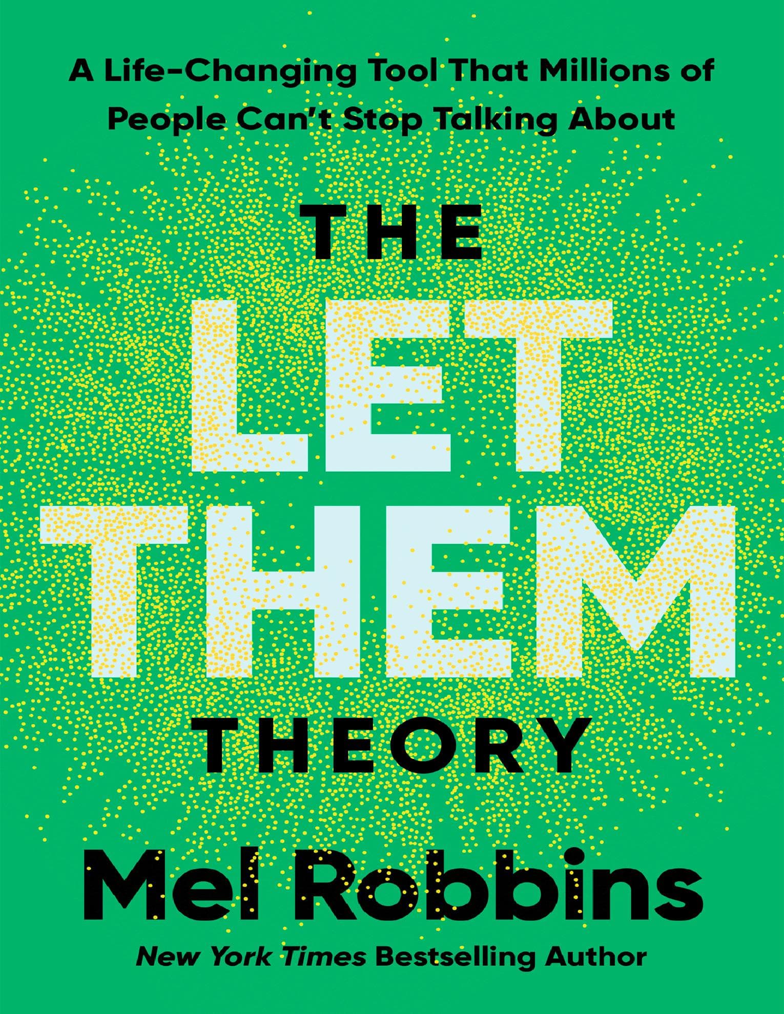 کتاب The Let Them Theory (تئوری بگذار باشند) نسخه انگلیسی PDF | مل رابینز