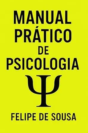 و دانلود نسخه کامل کتاب زبان اصلی Manual prático de psicologia (Portuguese Edition) PDF | دانلود کتاب خارجی