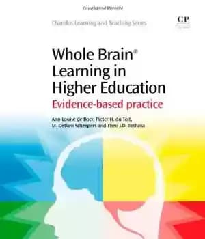 دانلود کتاب Whole Brain┬« Learning in Higher Education. Evidence-Based Practice