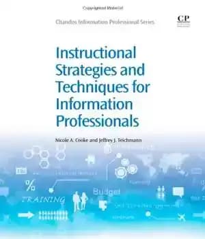 دانلود کتاب Instructional Strategies and Techniques for Information Professionals