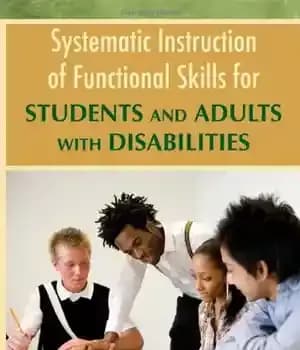 دانلود کتاب Systematic Instruction of Functional Skills for Students and Adults With Disabilities