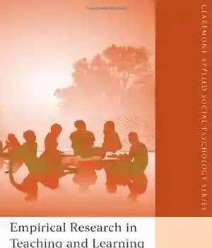 دانلود کتاب Empirical Research in Teaching and Learning: Contributions from Social Psychology