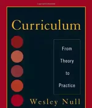 دانلود کتاب Curriculum: From Theory to Practice