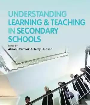 دانلود کتاب Understanding learning and teaching in secondary schools