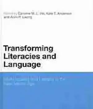 دانلود کتاب Transforming literacies and language : multimodality literacy in the new media age