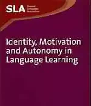 دانلود کتاب Identity, motivation and autonomy in language learning