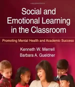 دانلود کتاب Social and Emotional Learning in the Classroom: Promoting Mental Health Academic Success